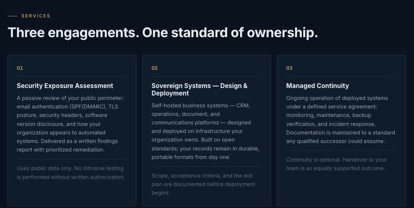 Three Chainbridge Systems engagements: security exposure assessment, sovereign systems design and deployment, and managed continuity under a service agreement.