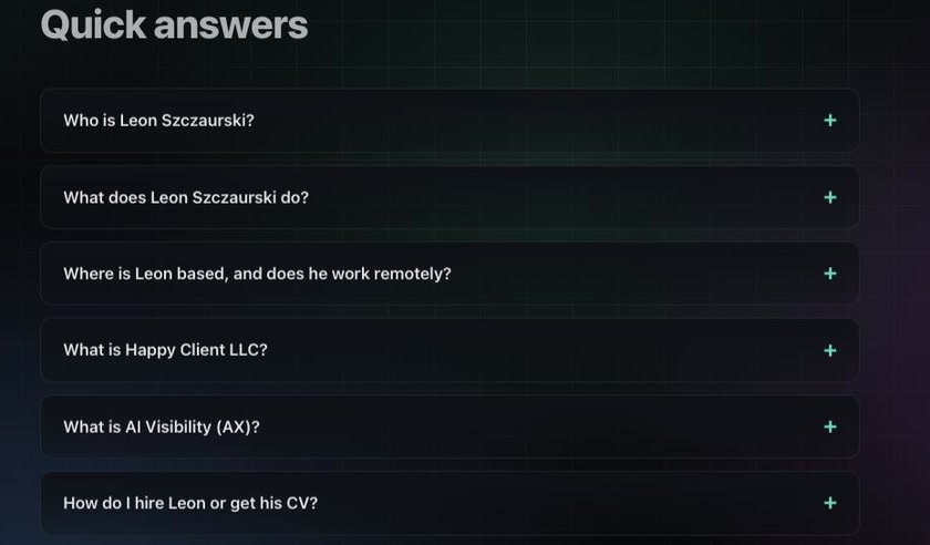 Quick answers accordion on szczleon.com covering who Leon Szczaurski is, where he is based, what Happy Client LLC does, and what AI Visibility means.
